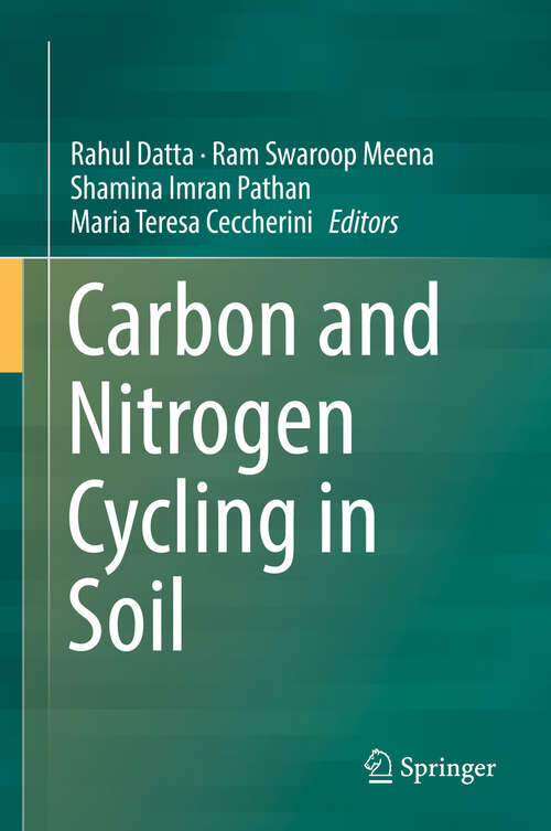 Book cover of Carbon and Nitrogen Cycling in Soil (1st ed. 2020)