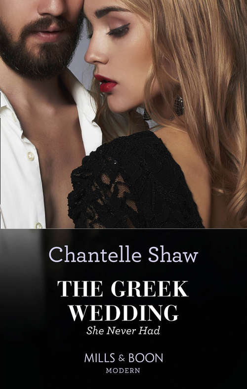 Book cover of The Greek Wedding She Never Had: Bride Behind The Desert Veil (the Marchetti Dynasty) / One Hot New York Night / Cinderella In The Boss's Palazzo / The Greek Wedding She Never Had (ePub edition) (Innocent Summer Brides #1)
