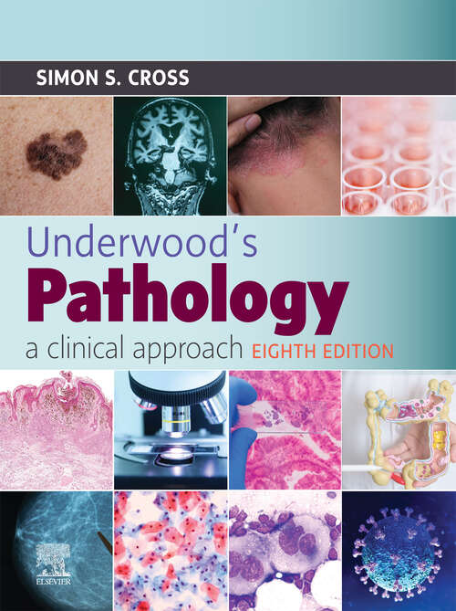 Book cover of Underwood's Pathology: Underwood's Pathology: a Clinical Approach - E-BOOK