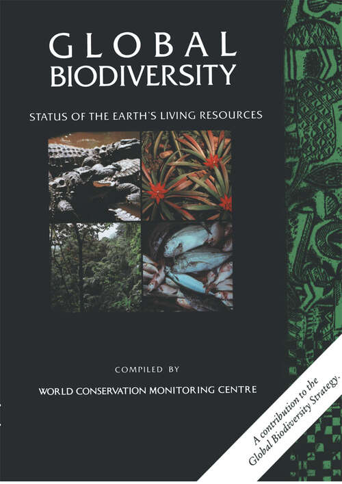 Book cover of Global Biodiversity: Status of the Earth’s Living Resources (1992)