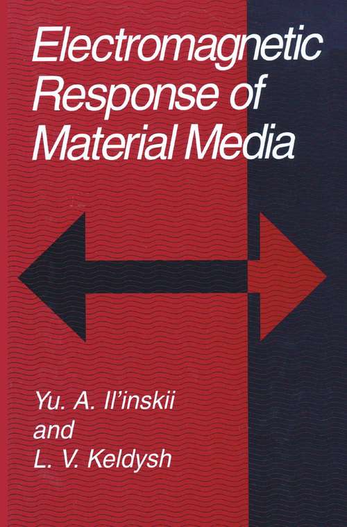 Book cover of Electromagnetic Response of Material Media (1994)