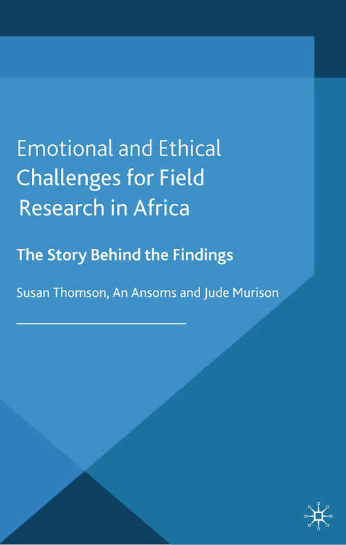 Book cover of Emotional and Ethical Challenges for Field Research in Africa: The Story Behind the Findings (2013)