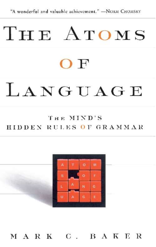 Book cover of The Atoms Of Language: The Mind's Hidden Rules Of Grammar