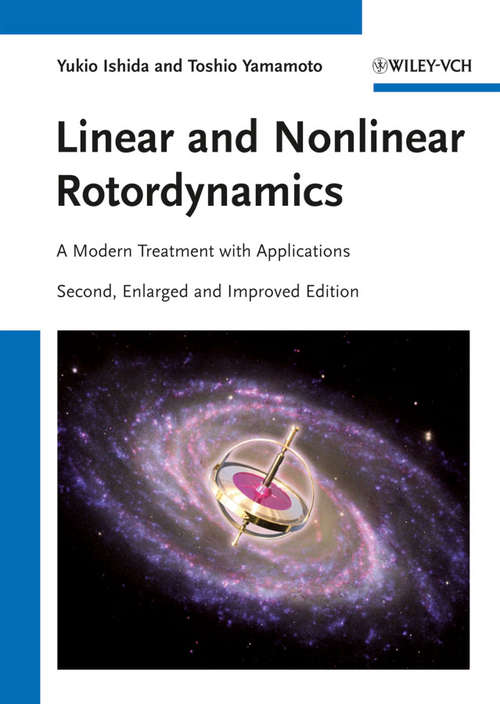 Book cover of Linear and Nonlinear Rotordynamics: A Modern Treatment with Applications (2)