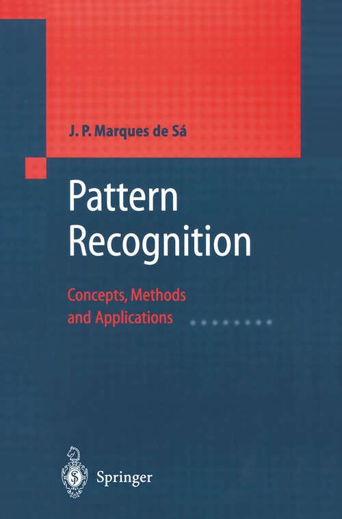 Book cover of Pattern Recognition: Concepts, Methods and Applications (2001)