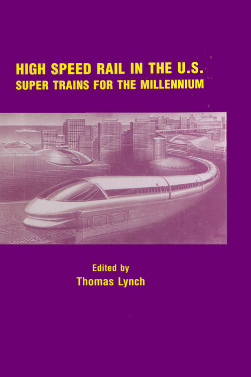 Book cover of High Speed Rail in the US