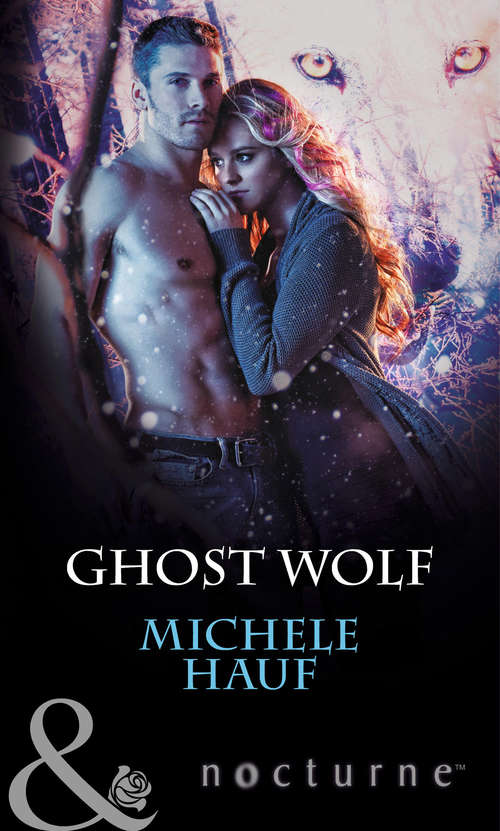 Book cover of Ghost Wolf: Ghost Wolf Lying With Wolves (ePub First edition) (In the Company of Vampires #4)