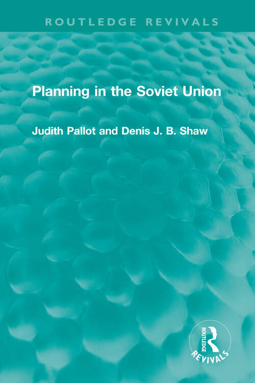 Book cover of Planning in the Soviet Union (Routledge Revivals)