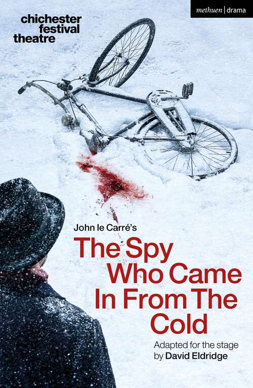 Book cover of The Spy Who Came in from the Cold (Modern Plays)