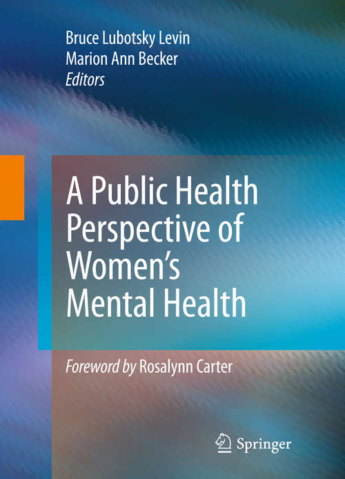 Book cover of A Public Health Perspective of Women’s Mental Health (2010)