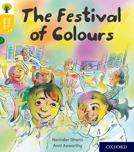 Book cover of Oxford Reading Tree Story Sparks: The Festival of Colours (PDF)