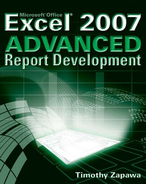 Book cover of Excel 2007 Advanced Report Development