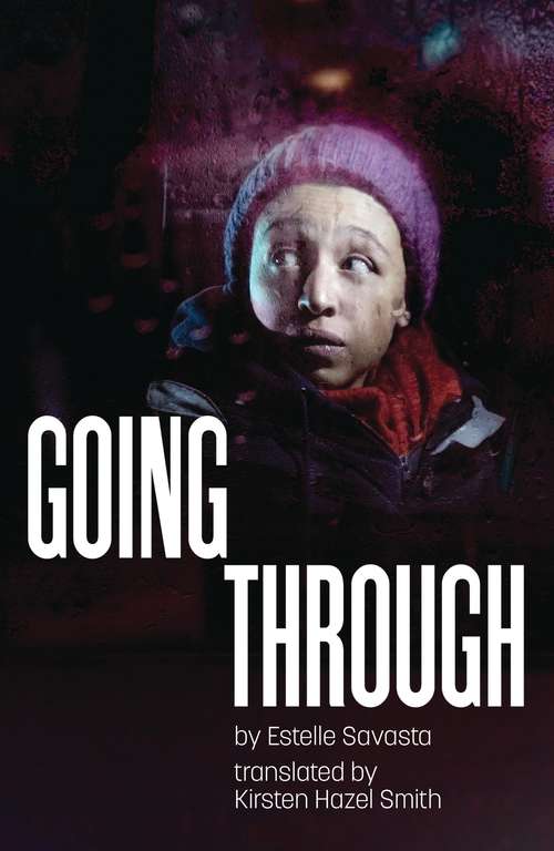 Book cover of Going Through (Oberon Modern Plays)