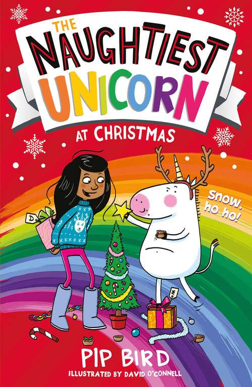 Book cover of The Naughtiest Unicorn at Christmas