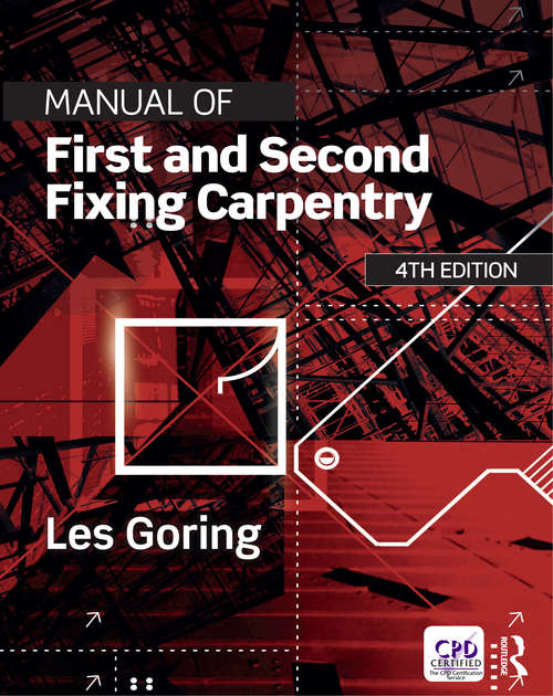Book cover of Manual of First and Second Fixing Carpentry