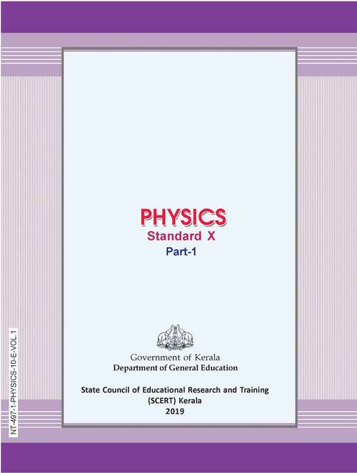 Book cover of Physics Part 1 class 10 - S.C.E.R.T. - Kerala Board