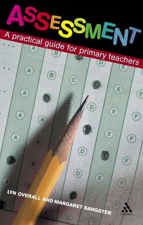 Book cover of Assessment: A Practical Guide for Primary Teachers