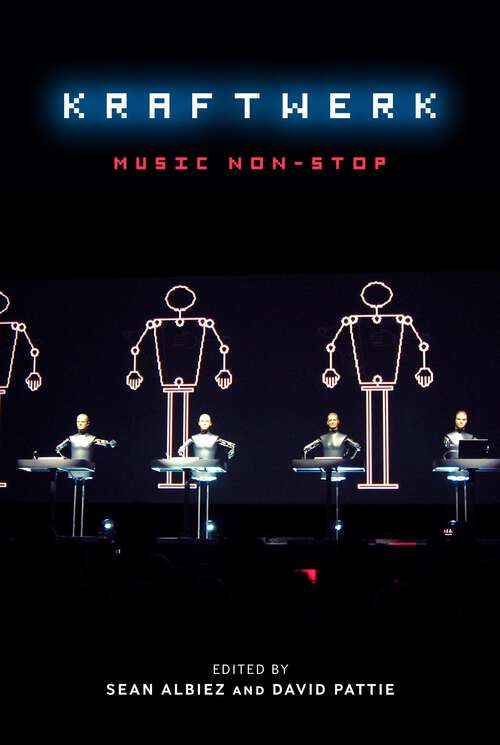 Book cover of Kraftwerk: Music Non-Stop