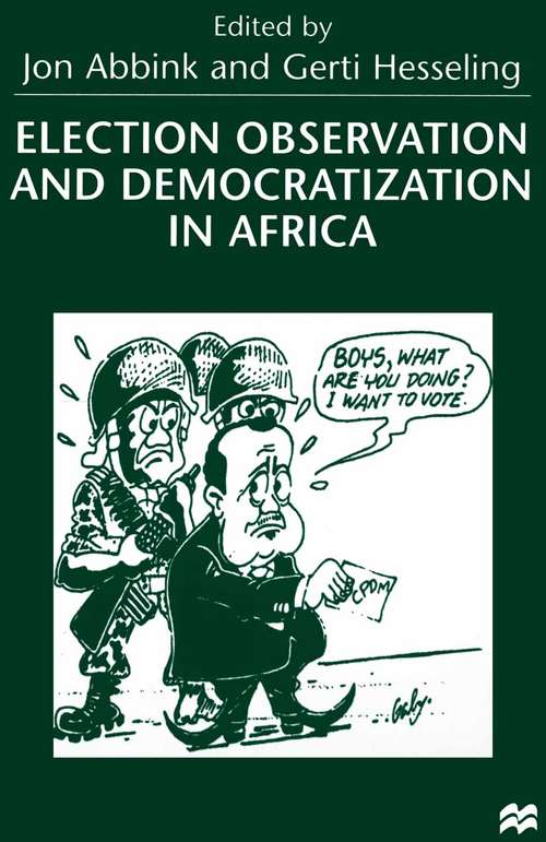 Book cover of Election Observation and Democratization in Africa (1st ed. 2000)