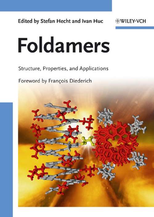 Book cover of Foldamers: Structure, Properties and Applications