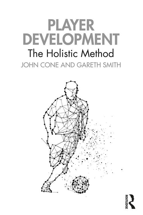 Book cover of Player Development: The Holistic Method
