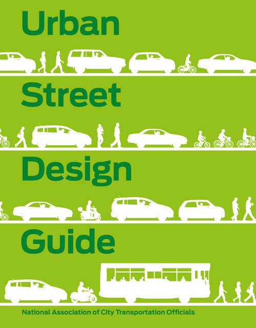 Book cover of Urban Street Design Guide (2013)