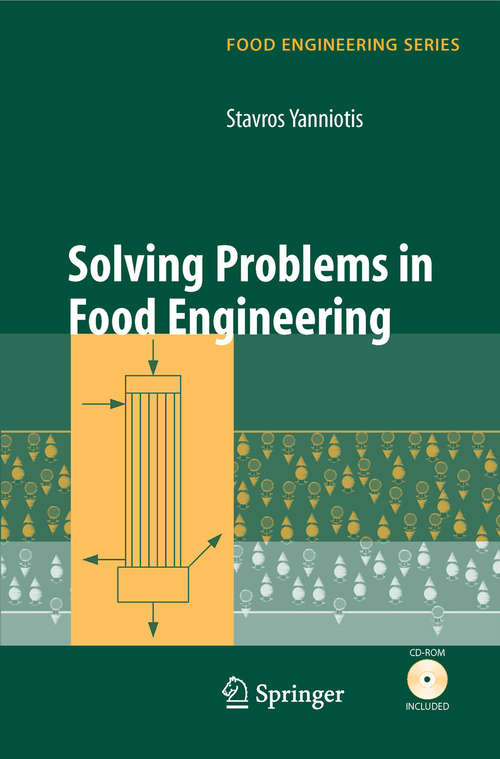 Book cover of Solving Problems in Food Engineering (2008) (Food Engineering Series)