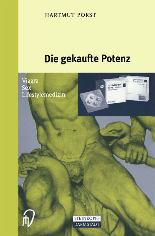 Book cover of Die gekaufte Potenz: Viagra — Sex — Lifestylemedizin (1999)