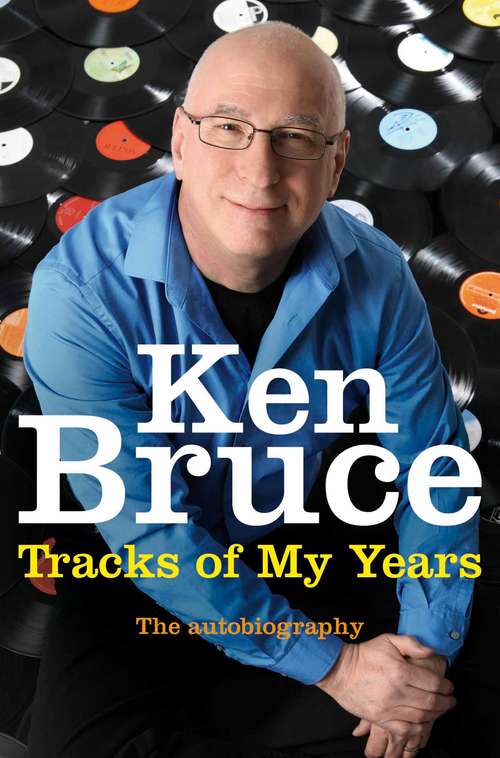 Book cover of The Tracks of My Years: The autobiography