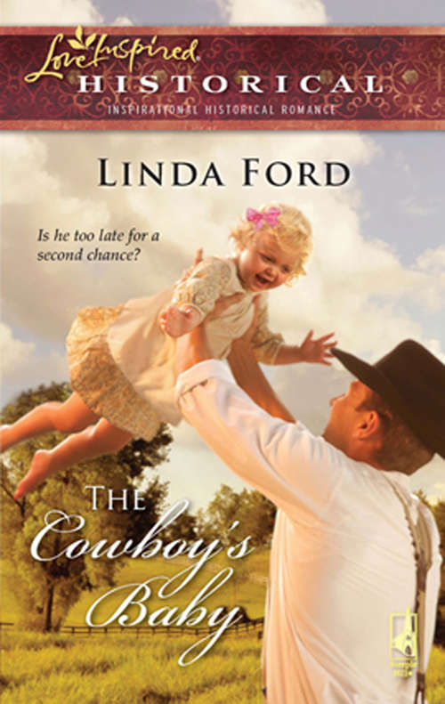 Book cover of The Cowboy's Baby: The Cowboy's Baby Bond Prairie Cowboy (ePub First edition) (Mills And Boon Love Inspired Ser.)