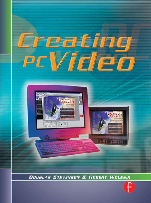 Book cover of Creating PC Video
