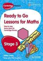 Book cover of Cambridge Primary Ready to Go Lessons for Maths Stage 3 (PDF)