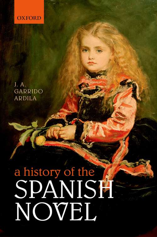 Book cover of A History of the Spanish Novel