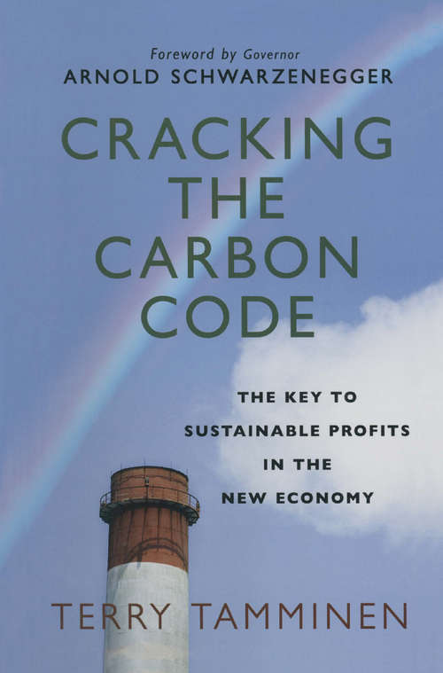 Book cover of Cracking the Carbon Code: The Key to Sustainable Profits in the New Economy (2011)