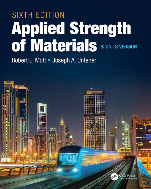 Book cover of Applied Strength of Materials, Sixth Edition SI Units Version (6)