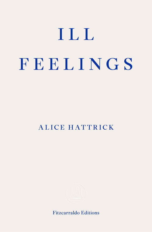 Book cover of Ill Feelings