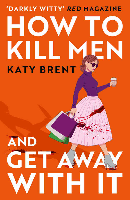 Book cover of How to Kill Men and Get Away With It (ePub edition)