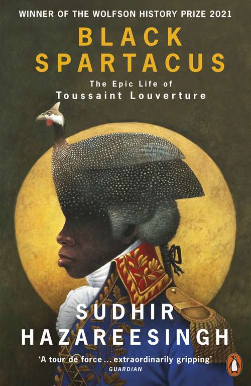 Book cover of Black Spartacus: The Epic Life of Toussaint Louverture