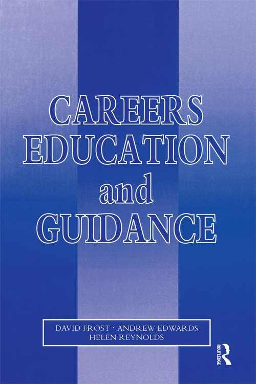 Book cover of Careers Education and Guidance: Developing Professional Practice