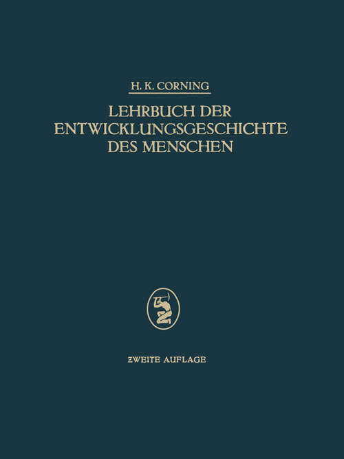 Book cover of Lehrbuch der Entwicklungsgeschichte des Menschen (2. Aufl. 1925)