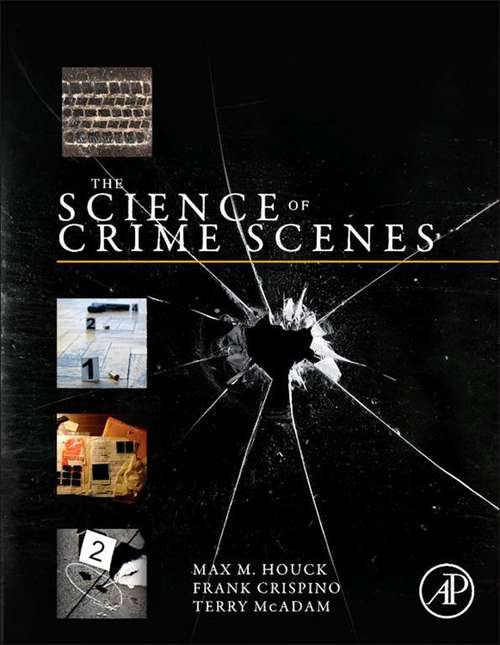 Book cover of The Science of Crime Scenes