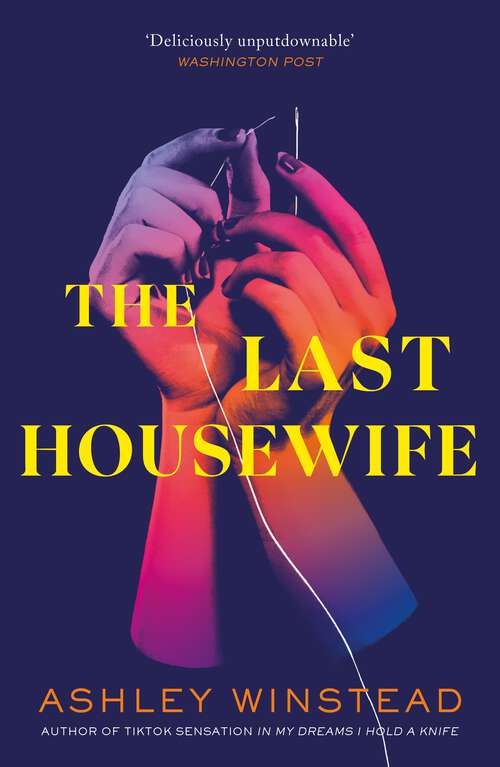 Book cover of The Last Housewife: A Novel