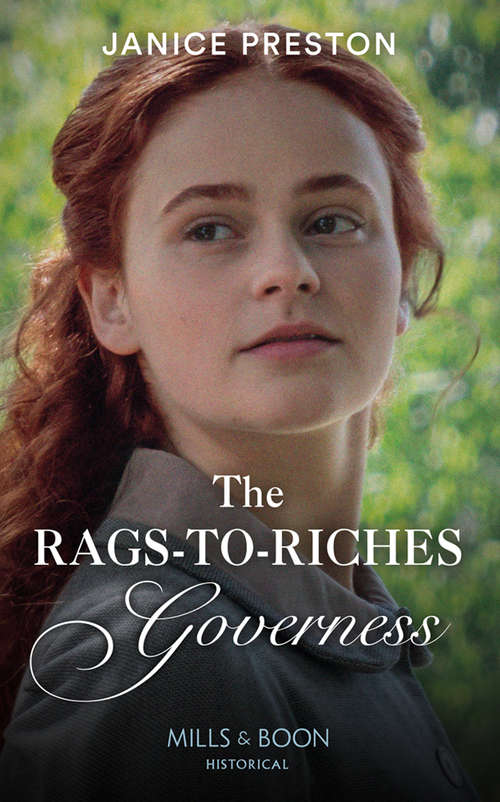 Book cover of The Rags-To-Riches Governess (ePub edition) (Lady Tregowan's Will #1)