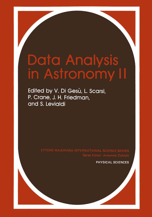 Book cover of Data Analysis in Astronomy II (1986) (Polymer Science and Technology Series #21)