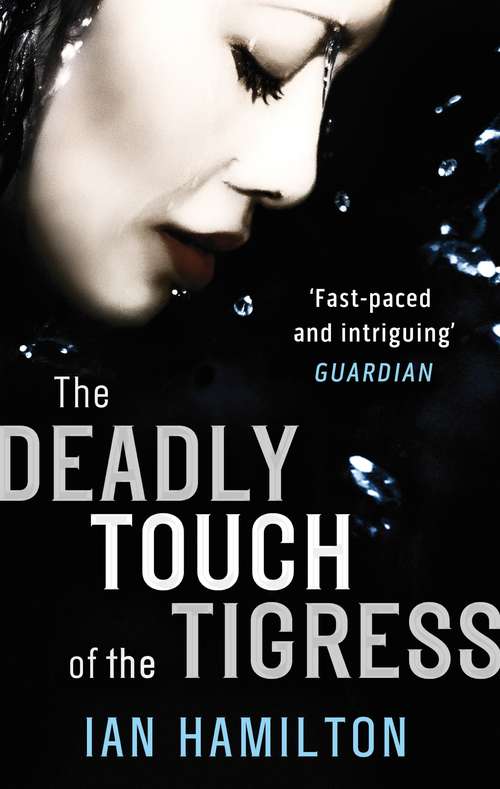 Book cover of The Deadly Touch Of The Tigress: 1 (Ava Lee #1)