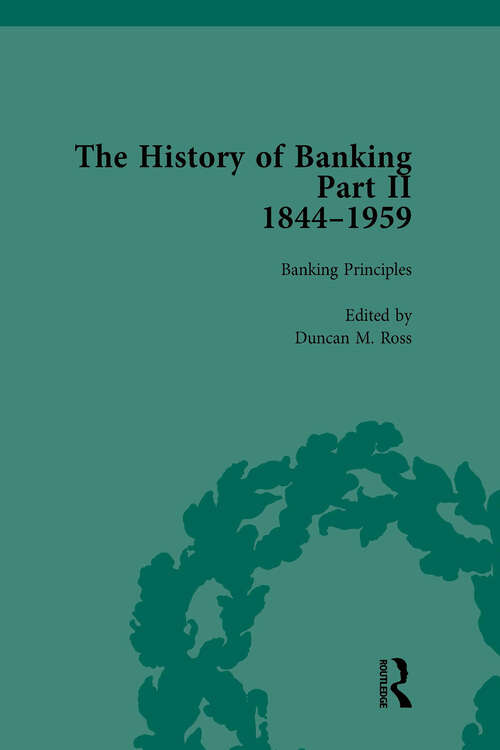 Book cover of The History of Banking II, 1844-1959 Vol 5