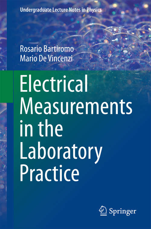 Book cover of Electrical Measurements in the Laboratory Practice (1st ed. 2016) (Undergraduate Lecture Notes in Physics)