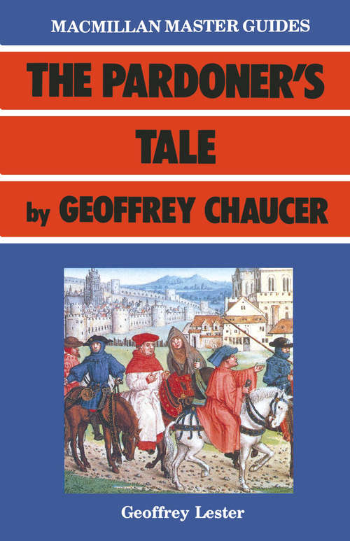 Book cover of The Pardoner's Tale (1st ed. 1987) (Macmillan Master Guides)