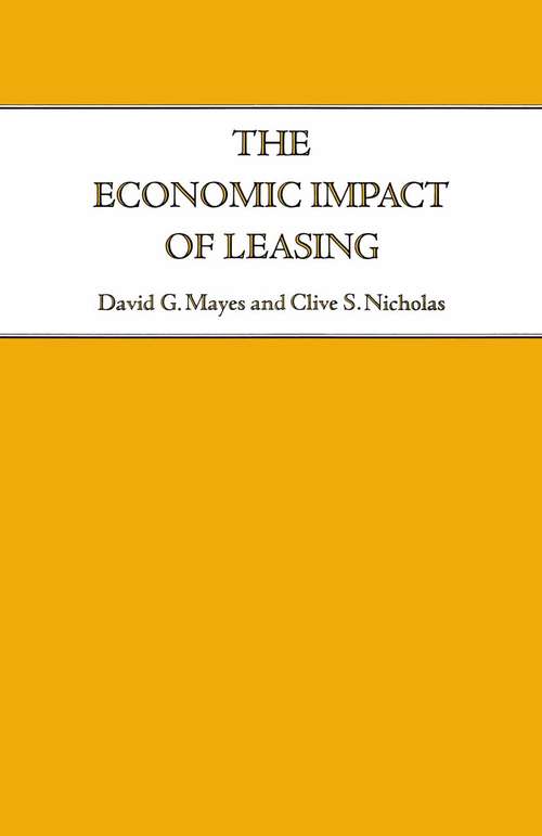Book cover of The Economic Impact of Leasing: (pdf) (1st ed. 1988)