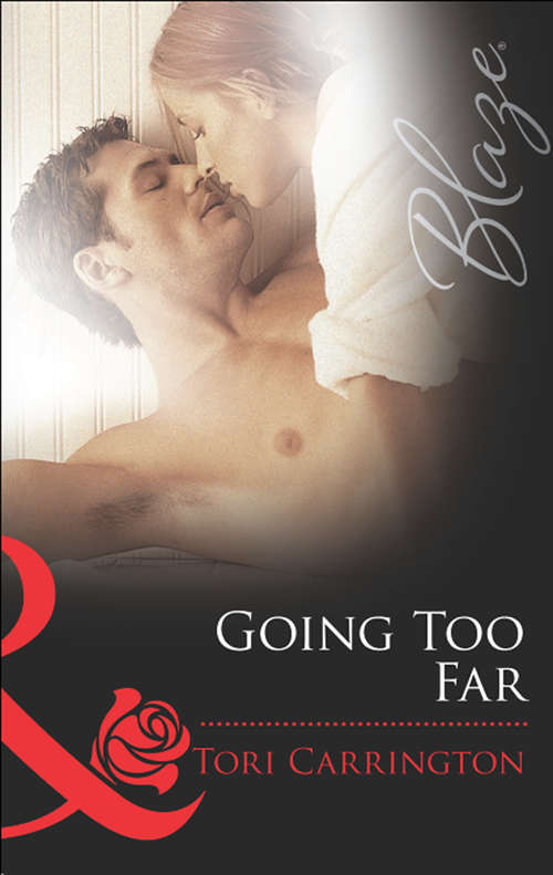 Book cover of Going Too Far (ePub First edition) (Legal Affairs #2)